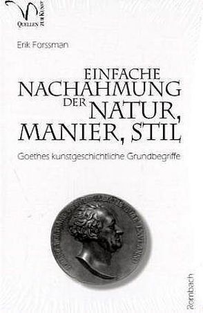 Einfache Nachahmung der Natur, Manier, Stil von Forssman,  Erik