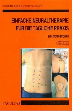 Einfache Neuraltherapie für die tägliche Praxis von Bergsmann,  Otto, Bergsmann,  Roswitha