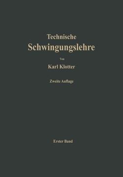 Einfache Schwinger und Schwingungsmeßgeräte von Klotter,  Karl