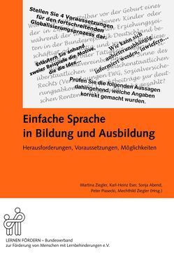 Einfache Sprache in Bildung und Ausbildung von Abend,  Sonja, Eser,  Karl-Heinz, Piasecki,  Peter, Ziegler,  Martina, Ziegler,  Mechthild