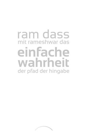 Einfache Wahrheit von Das,  Rameshwar, Dass,  Ram