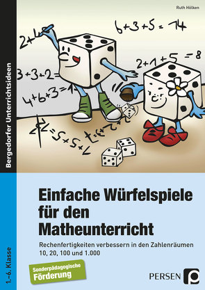 Einfache Würfelspiele für den Mathematikunterricht von Hölken,  Ruth