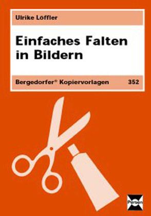 Einfaches Falten in Bildern von Löffler,  Ulrike