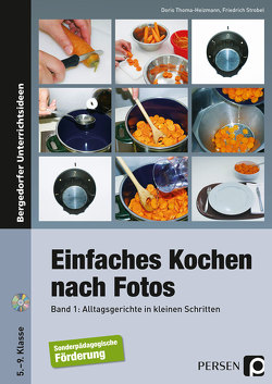 Einfaches Kochen nach Fotos 1 von Strobel,  Friedrich, Thoma-Heizmann,  Doris