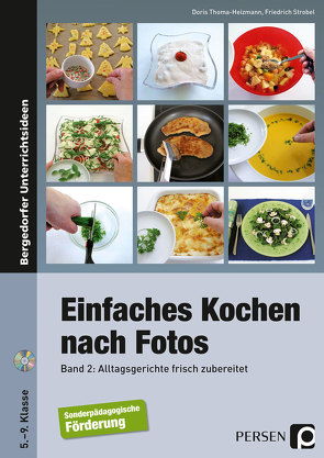 Einfaches Kochen nach Fotos 2 von Strobel,  Friedrich, Thoma-Heizmann,  Doris