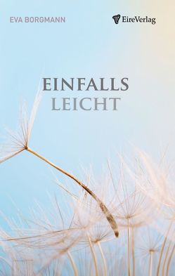 einfallsleicht von Borgmann,  Eva