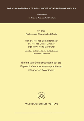 Einfluß von Getterprozessen auf die Eigenschaften von ionenimplantierten integrierten Fotodioden von Höfflinger,  Bernd