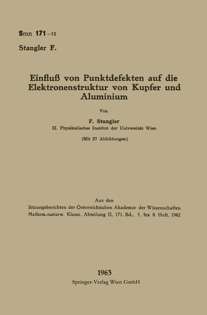 Einfluß von Punktdefekten auf die Elektronenstruktur von Kupfer und Aluminium von Stangler,  Ferdinand