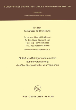 Einfluß von Reinigungsparametern auf die Veränderung der Oberflächenstruktur von Teppichen von Krüssmann,  Helmut