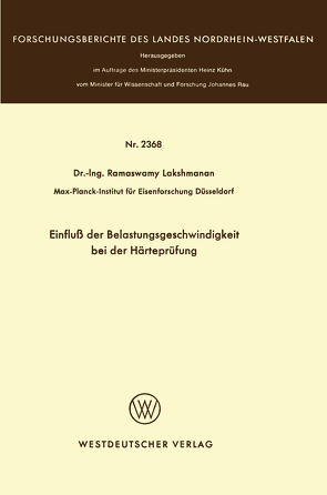 Einfluß der Belastungsgeschwindigkeit bei der Härteprüfung von Lakshmanan,  Ramaswamy