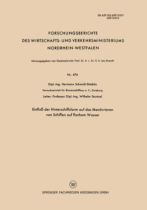 Einfluß der Hinterschiffsform auf das Manövrieren von Schiffen auf flachem Wasser von Schmidt-Stiebitz,  Hermann