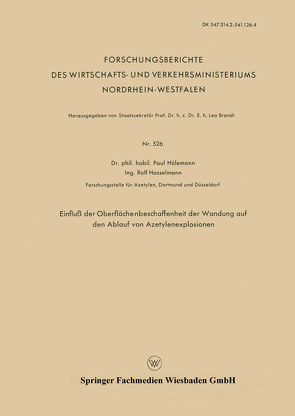 Einfluß der Oberflächenbeschaffenheit der Wandung auf den Ablauf von Azetylenexplosionen von Hölemann,  Paul