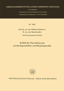 Einfluß der Thermofizierung auf die Eigenschaften von Polyestergewebe von Weltzien,  Wilhelm