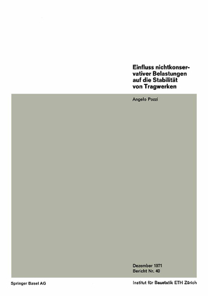 Einfluss nichtkonservativer Belastungen auf die Stabilität von Tragwerken von Pozzi,  A.