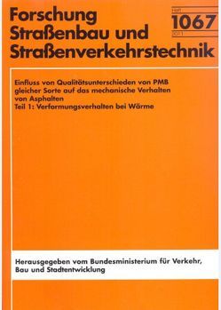 Einfluss von Qualitätsunterschieden von PMB gleicher Sorte auf das mechanische Verhalten von Asphalten von Hase,  Manfred, Oelkers,  Carsten, Schindler,  Kerstin