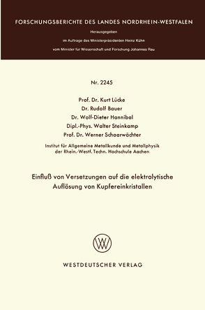 Einfluß von Versetzungen auf die elektrolytische Auflösung von Kupfereinkristallen von Lücke,  Kurt