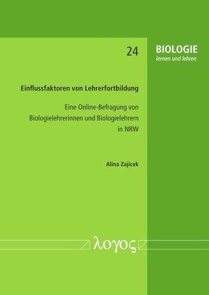 Einflussfaktoren von Lehrerfortbildung von Zajicek,  Alina