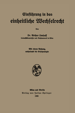 Einführung in das einheitliche Wechselrecht von Lenhoff,  Arthur