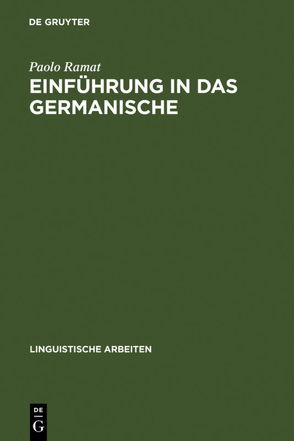 Einführung in das Germanische von Ramat,  Paolo