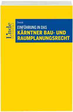 Einführung in das Kärntner Bau- und Raumplanungsrecht von Katalan-Dworak,  Tatjana