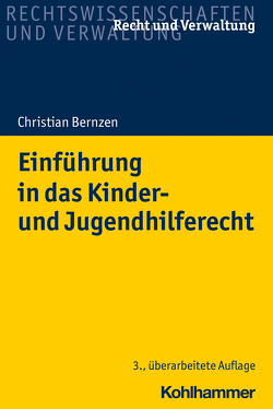 Einführung in das Kinder- und Jugendhilferecht von Bernzen,  Christian