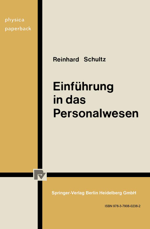 Einführung in das Personalwesen von Schultz,  R.