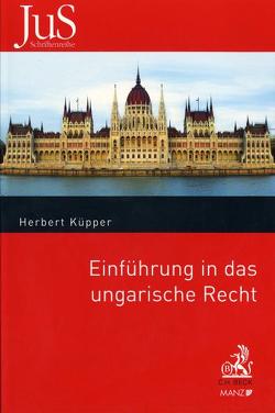 Einführung in das ungarische Recht von Küpper,  Herbert