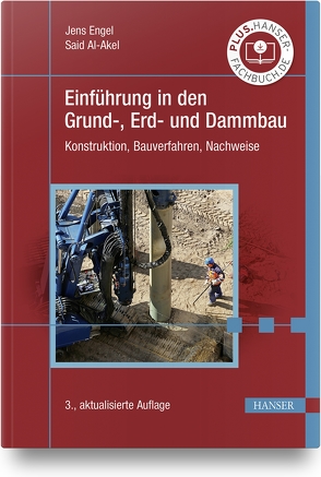 Einführung in den Grund-, Erd- und Dammbau von Al-Akel,  Said, Engel,  Jens