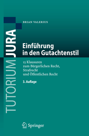 Einführung in den Gutachtenstil von Valerius,  Brian