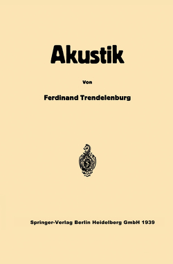 Einführung in die Akustik von Trendelenburg,  Ferdinand