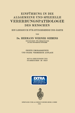 Einführung in die Allgemeine und Spezielle Vererbungspathologie des Menschen von Siemens,  Hermann Werner