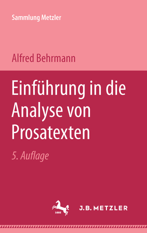 Einführung in die Analyse von Prosatexten von Behrmann,  Alfred