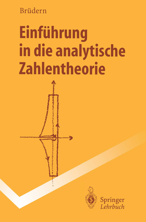 Einführung in die analytische Zahlentheorie von Brüdern,  Jörg