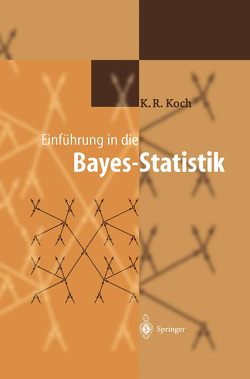 Einführung in die Bayes-Statistik von Koch,  Karl-Rudolf