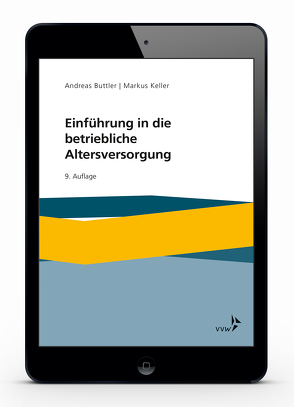 Einführung in die betriebliche Altersversorgung von Buttler,  Andreas, Keller,  Markus