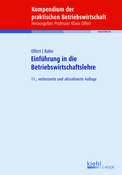 Einführung in die Betriebswirtschaftslehre von Olfert,  Klaus, Rahn,  Horst-Joachim