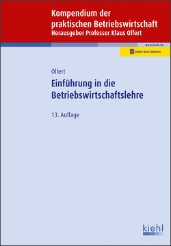 Einführung in die Betriebswirtschaftslehre von Olfert,  Klaus