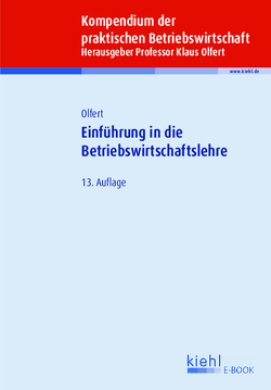 Einführung in die Betriebswirtschaftslehre von Olfert,  Klaus