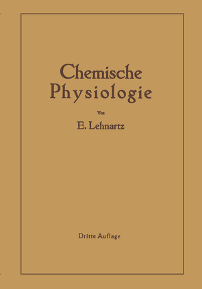 Einführung in die chemische Physiologie von Lehnartz,  Emil