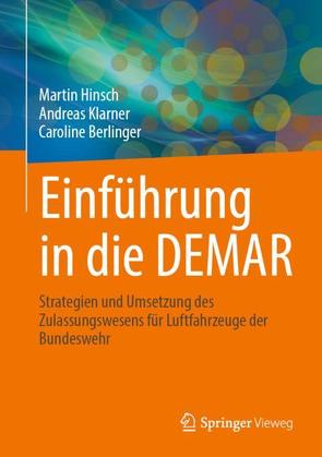 Einführung in die DEMAR von Berlinger,  Caroline, Hinsch,  Martin, Klärner,  Andreas