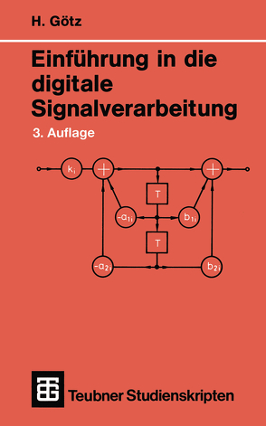 Einführung in die digitale Signalverarbeitung von Goetz,  Hermann