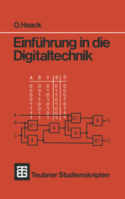 Einführung in die Digitaltechnik von Haack,  Otto