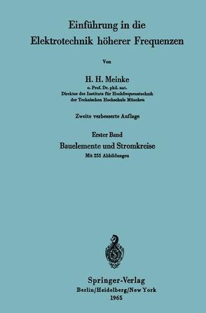 Einführung in die Elektrotechnik höherer Frequenzen von Meinke,  Hans H.