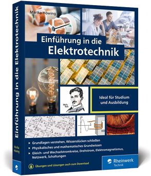 Einführung in die Elektrotechnik von Höwing,  Marika