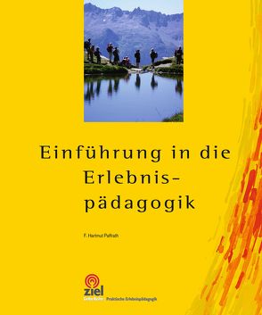 Einführung in die Erlebnispädagogik von Paffrath,  F. Hartmut