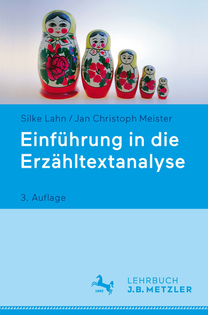 Einführung in die Erzähltextanalyse von Lahn,  Silke, Meister,  Jan Christoph