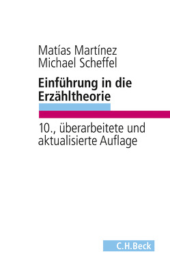 Einführung in die Erzähltheorie von Martinez,  Matias, Scheffel,  Michael