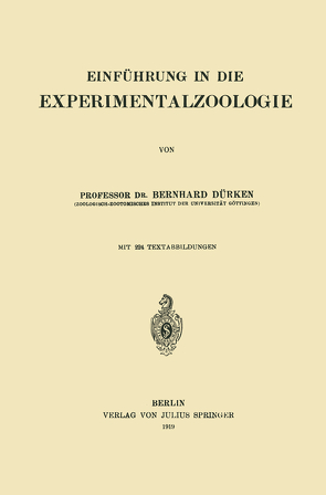 Einführung in die Experimentalzoologie von Dürken,  Bernhard