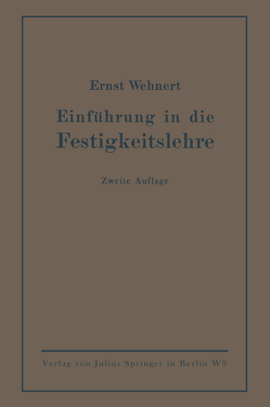 Einführung in die Festigkeitslehre von Wehnert,  Ernst