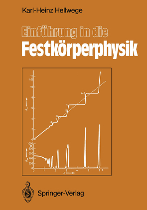 Einführung in die Festkörperphysik von Hellwege,  Karl Heinz